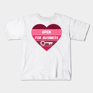 Valentine's Day Open for Business Kids T-Shirt